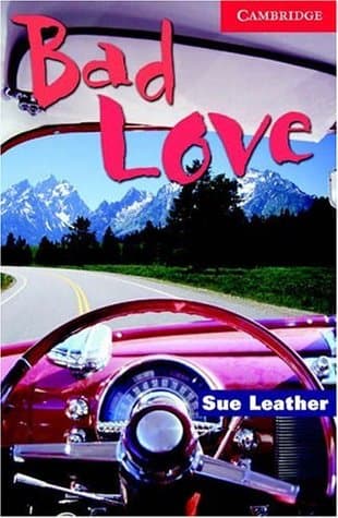 Bad Love Level 1 (Cambridge English Readers) cover